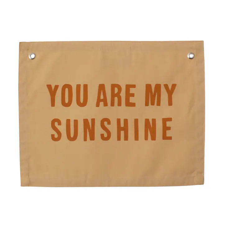 You Are My Sunshine Canvas Banner